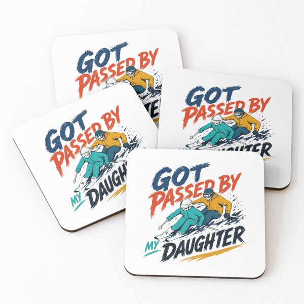 Item preview, Got Passed By My Daughter Skiing Dad Father Winter Sport designed and sold by RetroMini2026.