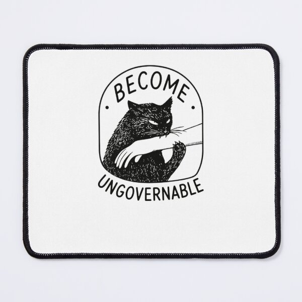 Item preview, Become Ungovernable Black Cat Anarchy Rebellious Independent Feline Lover designed and sold by RetroMini2026.