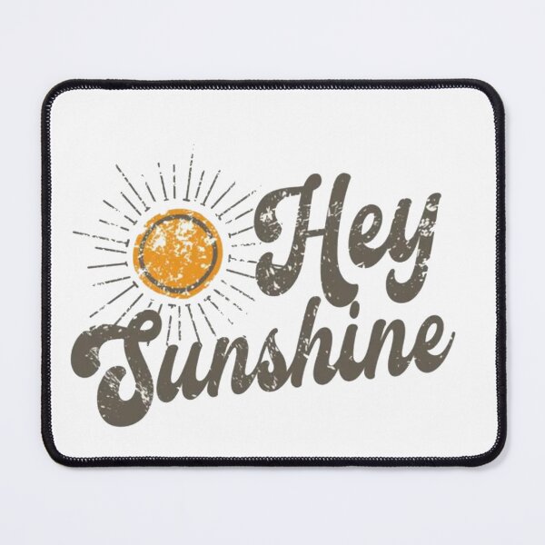 Item preview, Hey Sunshine designed and sold by Gbriel3.