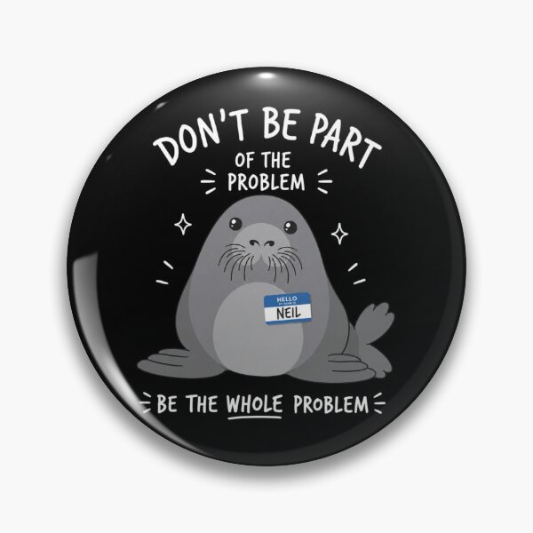 Item preview, Don't Be Part of Problem Be The Whole Problem Funny Animal Lover designed and sold by VGAfanatic.