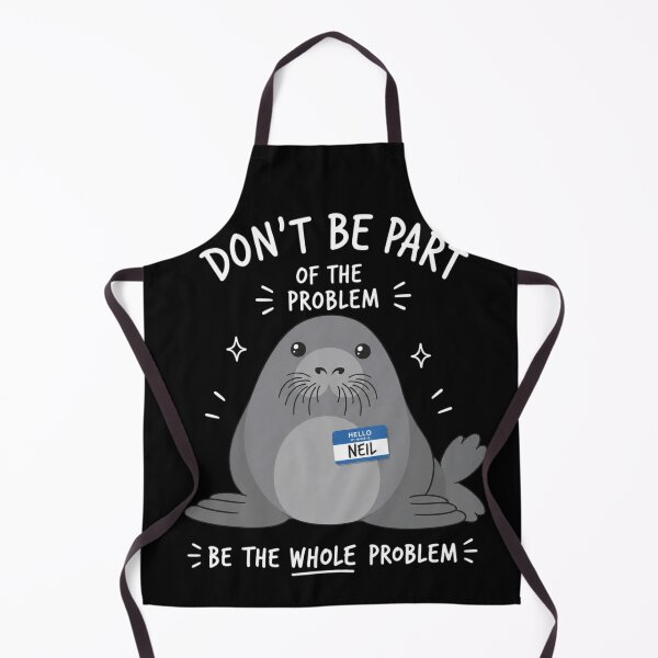 Item preview, Don't Be Part of Problem Be The Whole Problem Funny Animal Lover designed and sold by VGAfanatic.