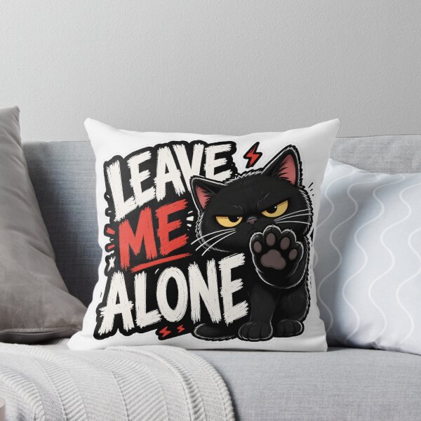 Item preview, Leave Me Alone Grumpy Black Cat designed and sold by PixoNest.