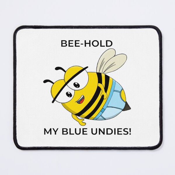 Item preview, Bee hold My Blue Undies Funny Cartoon Bee designed and sold by shopdiego.