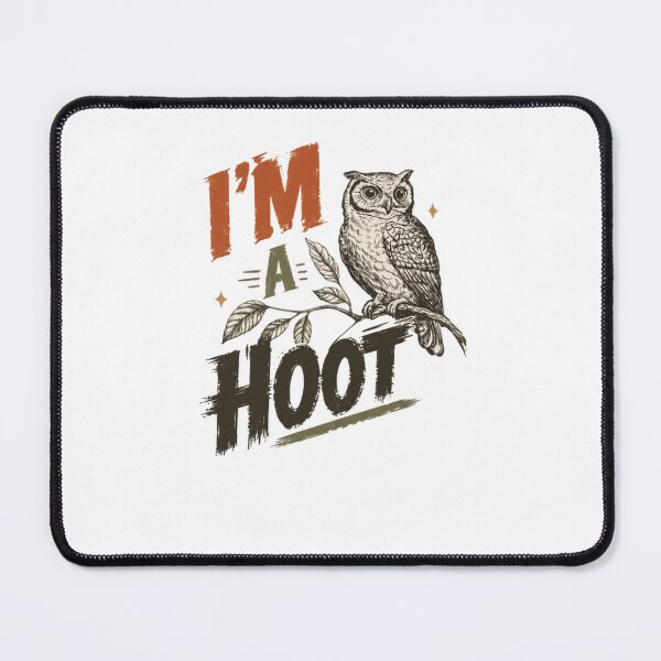 Item preview, I'm A Hoot Owl Funny Bird Wildlife Nature Lover designed and sold by RetroMini2026.