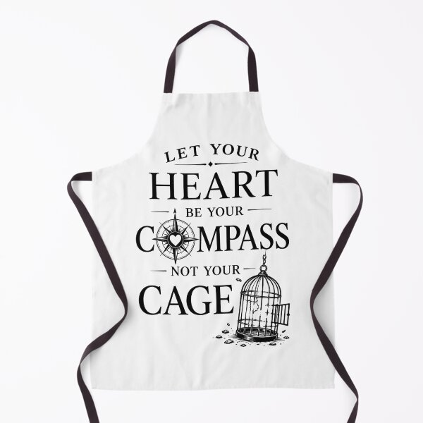 Item preview, Let Your Heart Be Your Compass, Not Your Cage | Inspirational Gifts designed and sold by BrokenLabel.