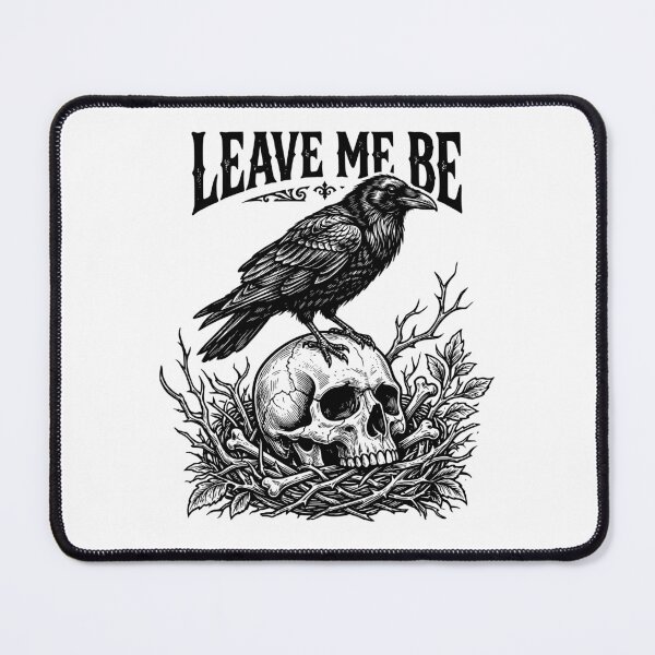 Item preview, Leave Me Be Crow Dark Academia Design designed and sold by DesignedByMarty.