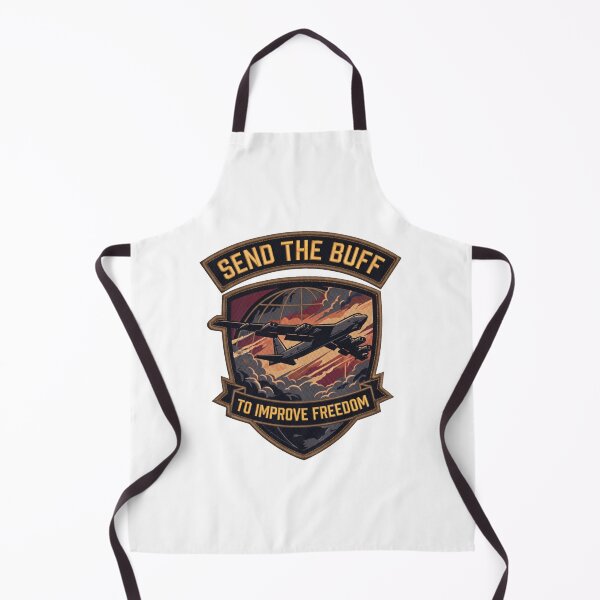 Item preview, B-52 Send The BUFF Tactical Humor Design designed and sold by ArtDreams92.