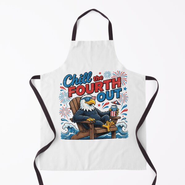 Item preview, Chill the Fourth Out Patriotic Eagle designed and sold by TshirtsOnline-.