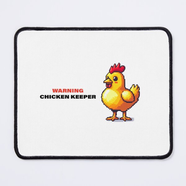 Item preview, Warning Chicken Keeper designed and sold by DragonwingPixel.