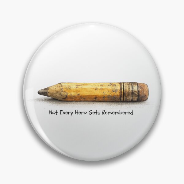 Item preview, Not Every Hero Gets Remembered designed and sold by ArtOjed.