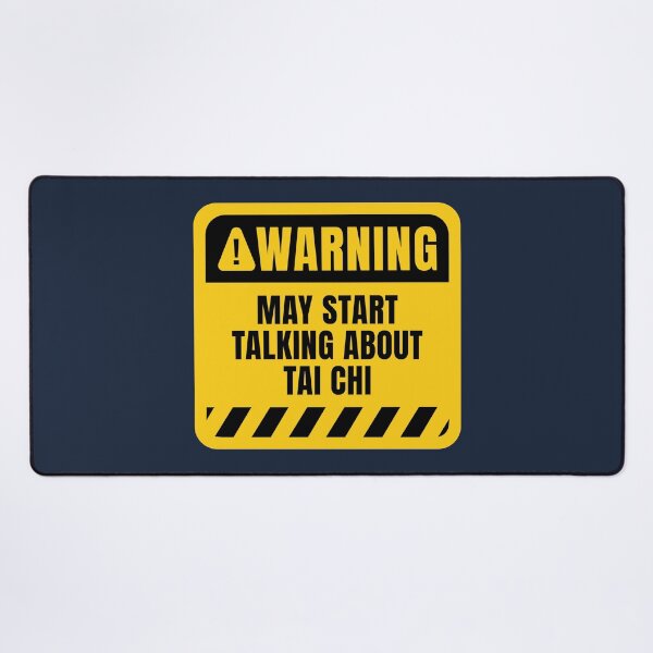 Item preview, Tai Chi Funny Warning Sign designed and sold by MaryAller.