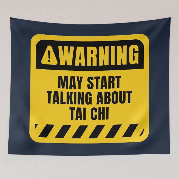 Artikelvorschau, Lustiges Warnschild für Tai Chi entworfen und verkauft von MaryAller.