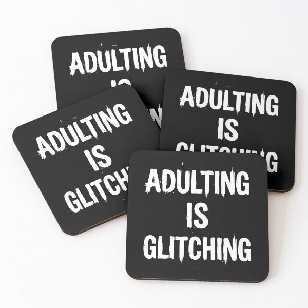 Item preview, ADULTING IS GLITCHING designed and sold by XYZ LAB by Jesuperman.