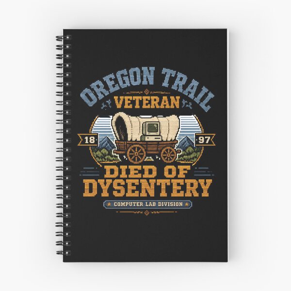 Item preview, Oregon Trail Veteran Died of Dysentery designed and sold by CerealBoxInk.