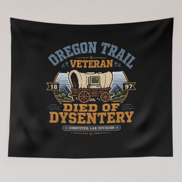 Item preview, Oregon Trail Veteran Died of Dysentery designed and sold by CerealBoxInk.
