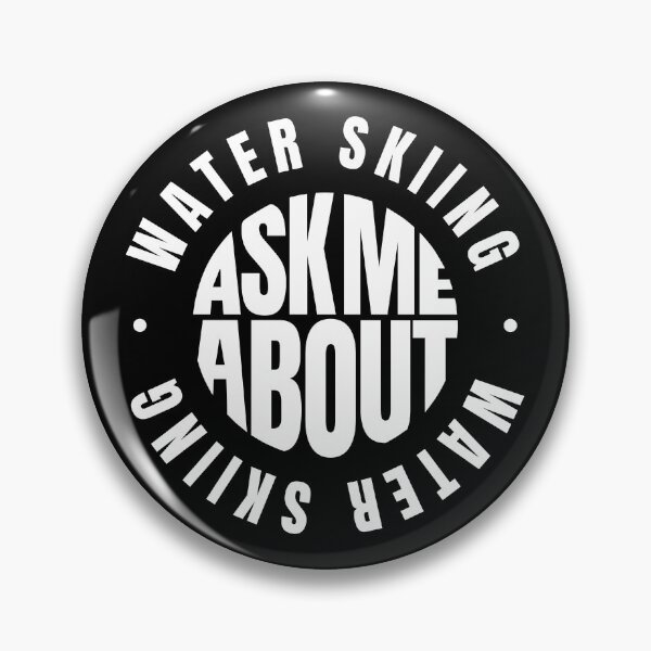 Item preview, Ask Me About Water Skiing designed and sold by MaryAller.