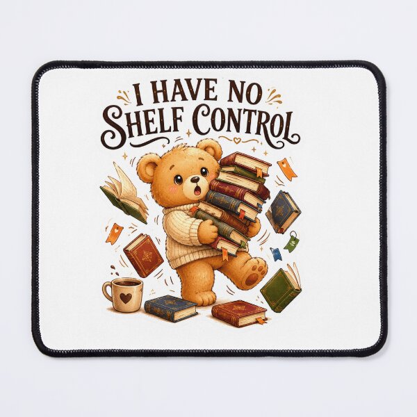 Item preview, I Have No Shelf Control Cute Teddy Book Lover Sticker designed and sold by DreamTags Studio.