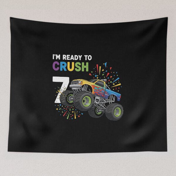 Item preview, I'm Ready To Crush 7 Monster Truck Birthday Seven Year Old Boy designed and sold by PopStars1993.