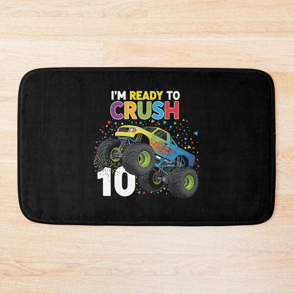 Item preview, I'm Ready To Crush 10 Monster Truck Birthday Boy Ten Years Old Celebration designed and sold by PopStars1993.