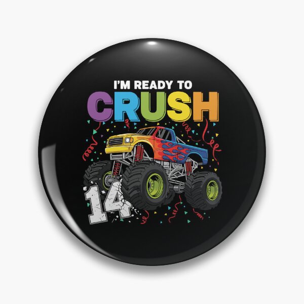 Item preview, I'm Ready To Crush 14 Monster Truck Fourteenth Birthday Boy designed and sold by PopStars1993.