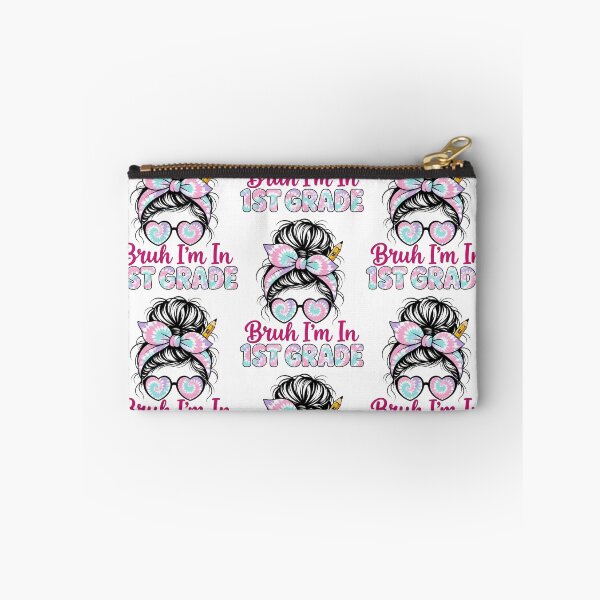 Item preview, Bruh Im in 1st Grade Messy Bun First Day First Grade Girls designed and sold by clothesy7.