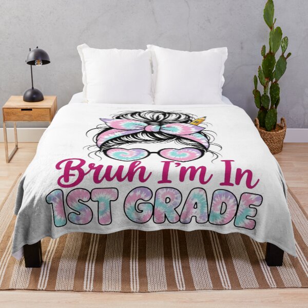 Item preview, Bruh Im in 1st Grade Messy Bun First Day First Grade Girls designed and sold by clothesy7.