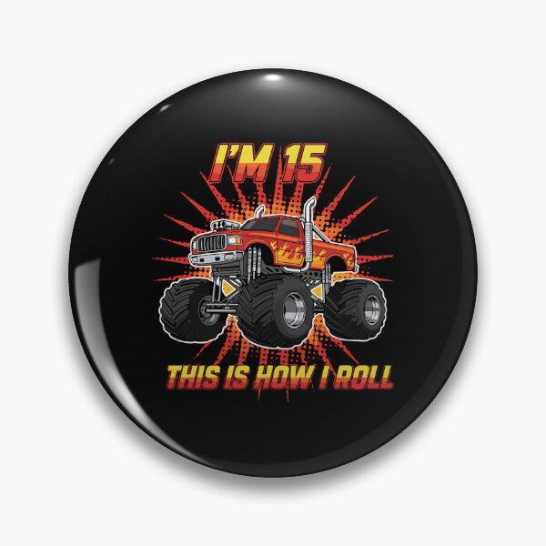 Item preview, I'm 15 This Is How I Roll Monster Truck Birthday Fifteen Year Old designed and sold by PopStars1993.