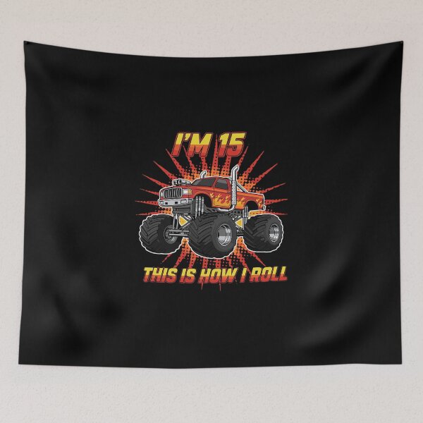 Item preview, I'm 15 This Is How I Roll Monster Truck Birthday Fifteen Year Old designed and sold by PopStars1993.