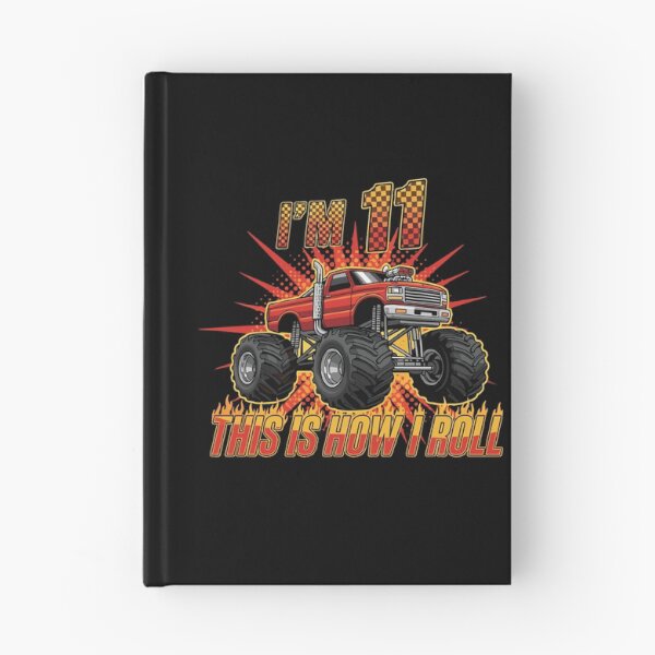 Item preview, I'm 11 This Is How I Roll Monster Truck Eleventh Birthday designed and sold by PopStars1993.