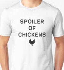 Chicken Design Spoiler Of Dark Lady Funny Gift Farm Girl Unisex T-Shirt