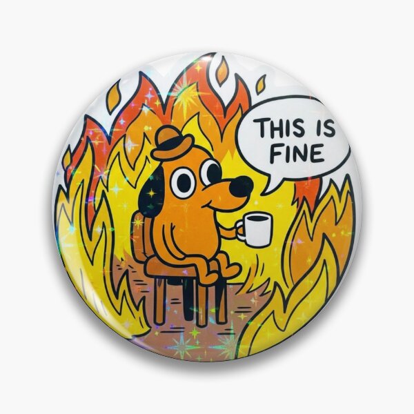 Item preview, This Is Fine Funny Dog Meme Retro Holographic Burning House designed and sold by raedattia.