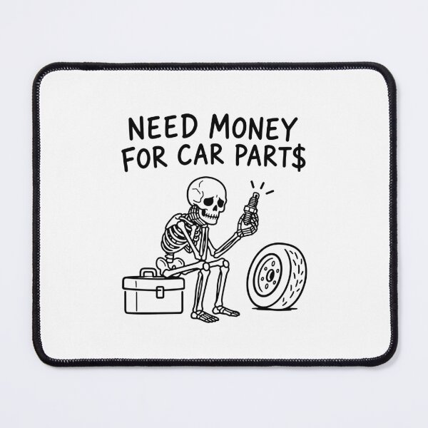 Item preview, Need money for car parts - Funny Mechanic Skeleton Car Repair Expert Garage Humor designed and sold by gunaone-design.