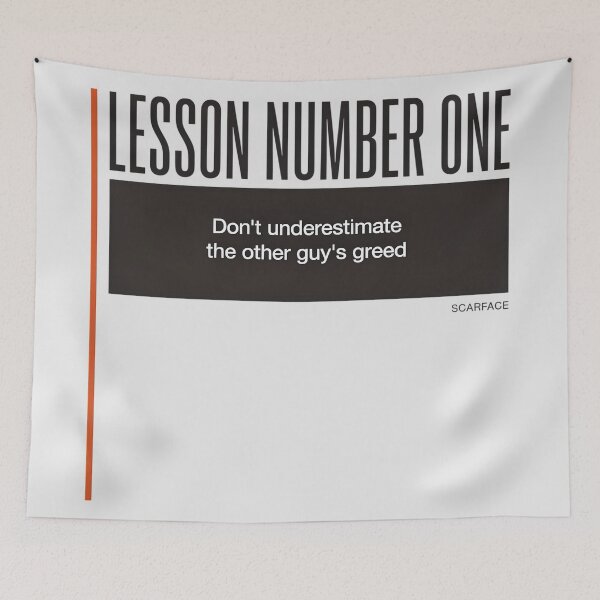 Item preview, Scarface Lesson Number One Greed Movie Quote Art designed and sold by Enea Kelo.