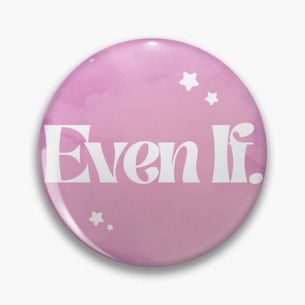 Item preview, Even If designed and sold by JoellesShop.
