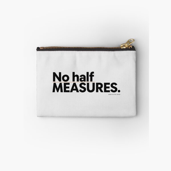 Item preview, Breaking Bad No Half Measures Mike Ehrmantraut Quote designed and sold by Enea Kelo.