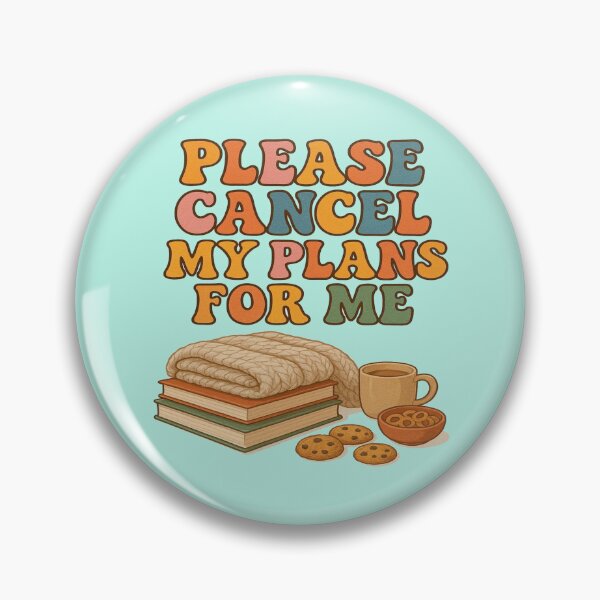 Item preview, Please Cancel My Plans For Me | Funny Book Lover Design designed and sold by BookedAndDesign.