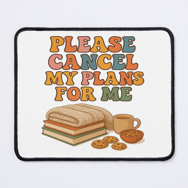 Item preview, Please Cancel My Plans For Me | Funny Book Lover Design designed and sold by BookedAndDesign.