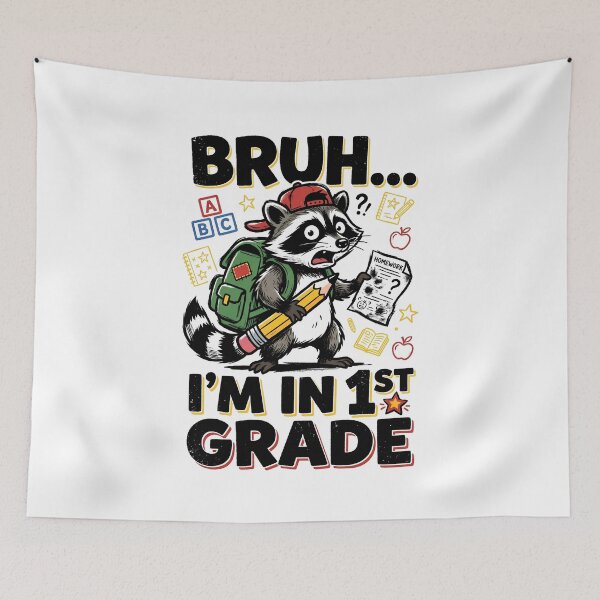 Item preview, Bruh I'm In 1st Grade Retro Cool First Grader School Humor raccoon design designed and sold by get55shirt.