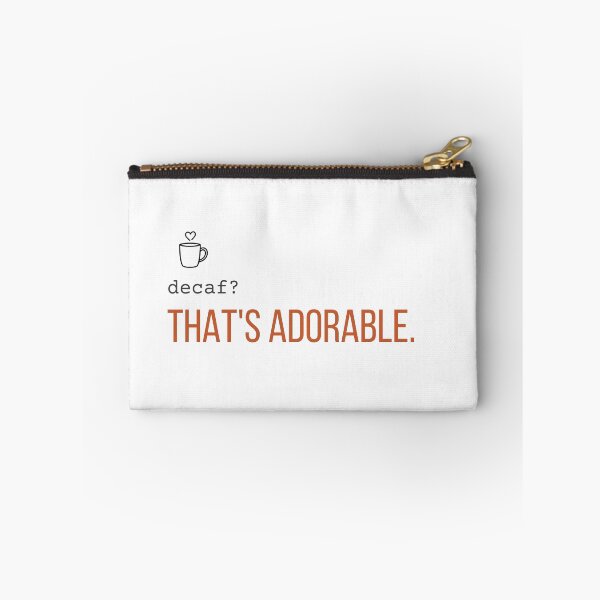 Item preview, Decaf? That's Adorable. | Funny Espresso Lover Shirt designed and sold by 963shop.