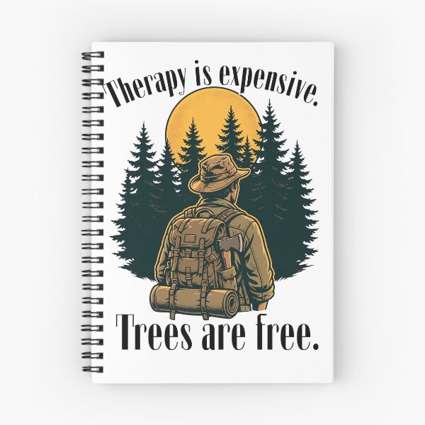 Item preview, Therapy Is Expensive Trees Are Free - Bushcraft Outdoorsman Art designed and sold by Neurospicy Trolls.