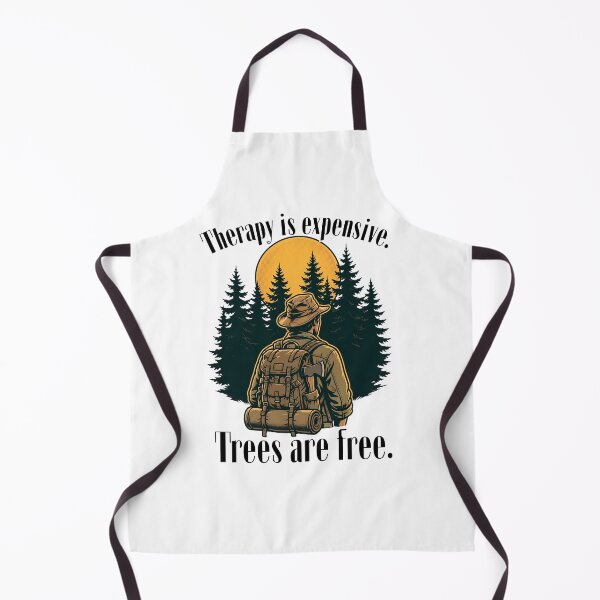 Item preview, Therapy Is Expensive Trees Are Free - Bushcraft Outdoorsman Art designed and sold by Neurospicy Trolls.
