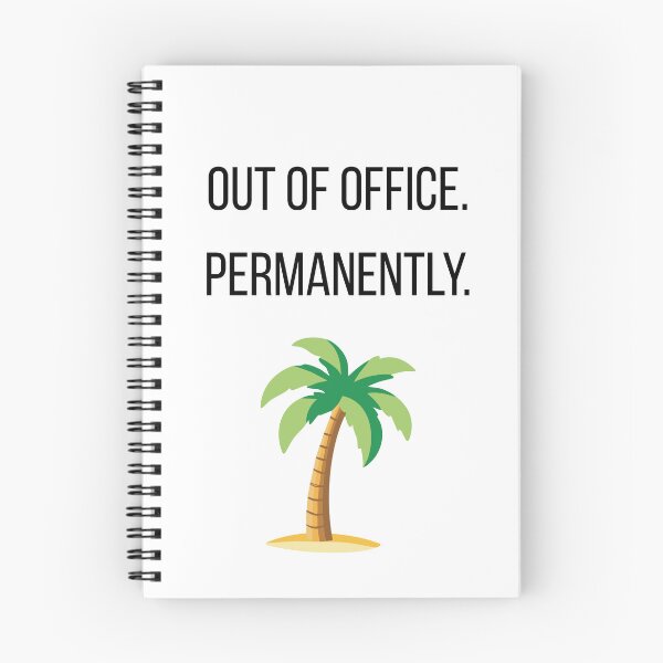 Item preview, Out of Office Permanently designed and sold by CorporateMood.