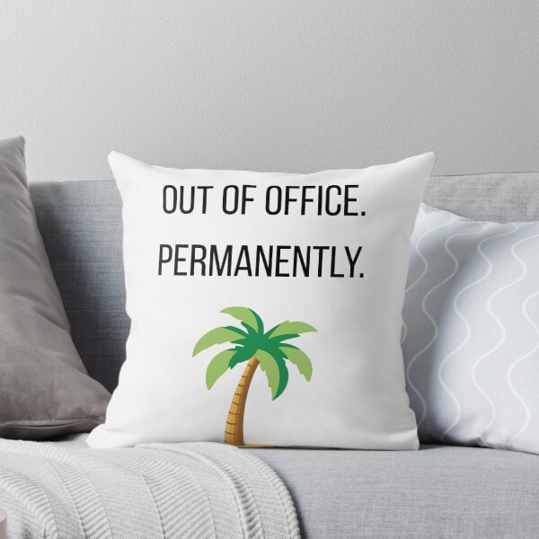 Item preview, Out of Office Permanently designed and sold by CorporateMood.