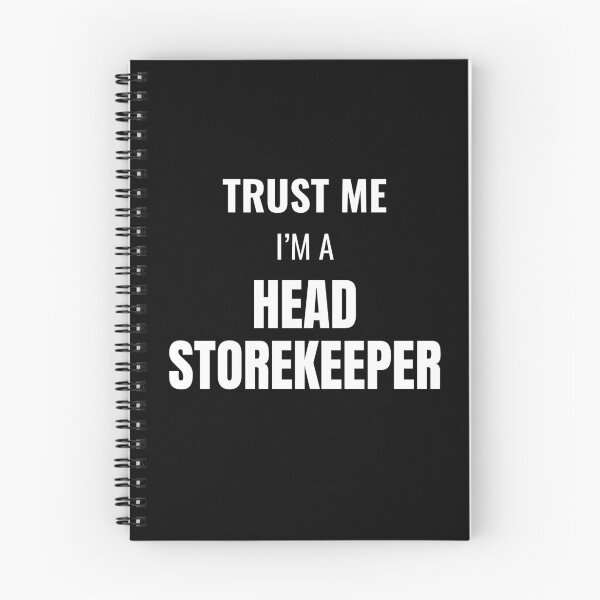 Item preview, Trust Me I'm a Head Storekeeper (White) designed and sold by ShipCrewNation.