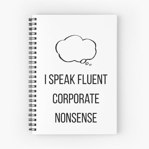 Item preview, I Speak Fluent Corporate Nonsense designed and sold by CorporateMood.