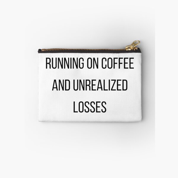 Item preview, Running On Coffee And Unrealized Losses designed and sold by CorporateMood.