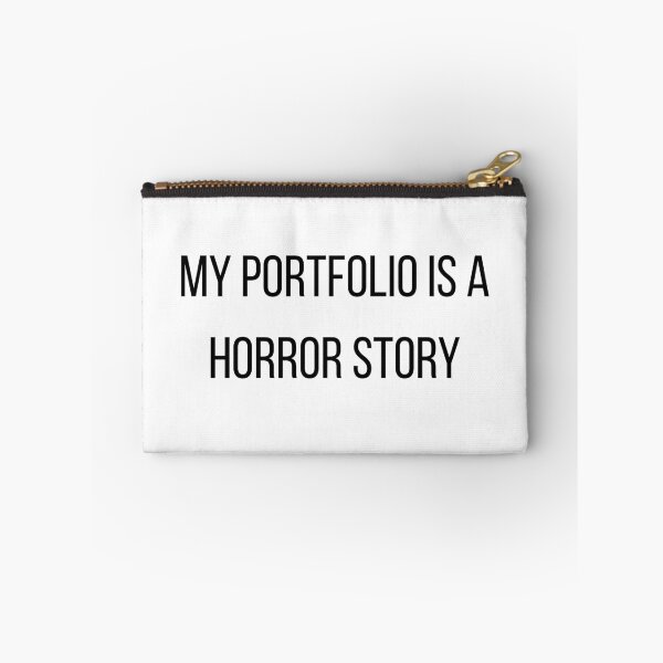 Item preview, My Portfolio Is A Horror Story designed and sold by CorporateMood.