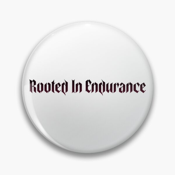Item preview, Rooted In Endurance designed and sold by dvorakdesign.