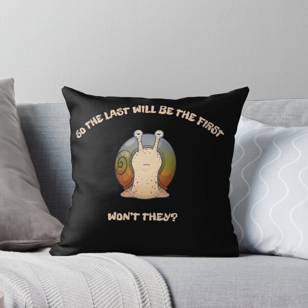 Item preview, Grumpy snail So the last will be the first, won't they - funny self care gifts designed and sold by ewicraft.