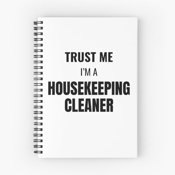 Item preview, Trust Me I'm a Housekeeping Cleaner (Black) designed and sold by ShipCrewNation.